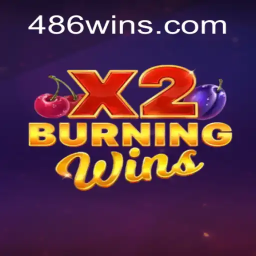 Explorando o Mundo de BurningWinsX2: Jogo, Regras e Estratégias com a Palavra-Chave 486win